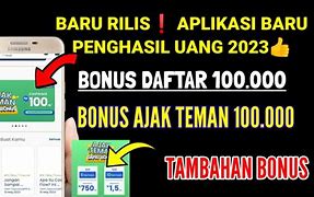 Aplikasi Baru Daftar Dapat Uang