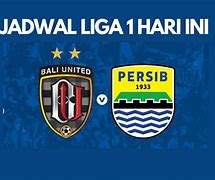 Jadwal Liga 1 Hari Ini Live Persib