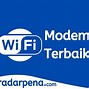 Modem Wifi Terbaik 2024